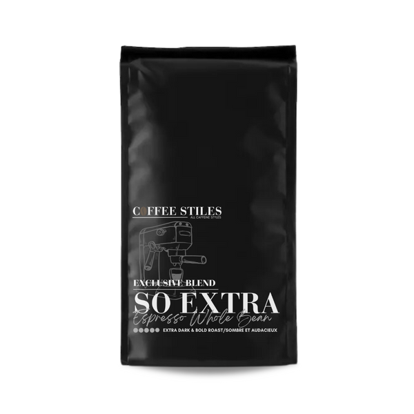Coffee Stiles - So Extra
