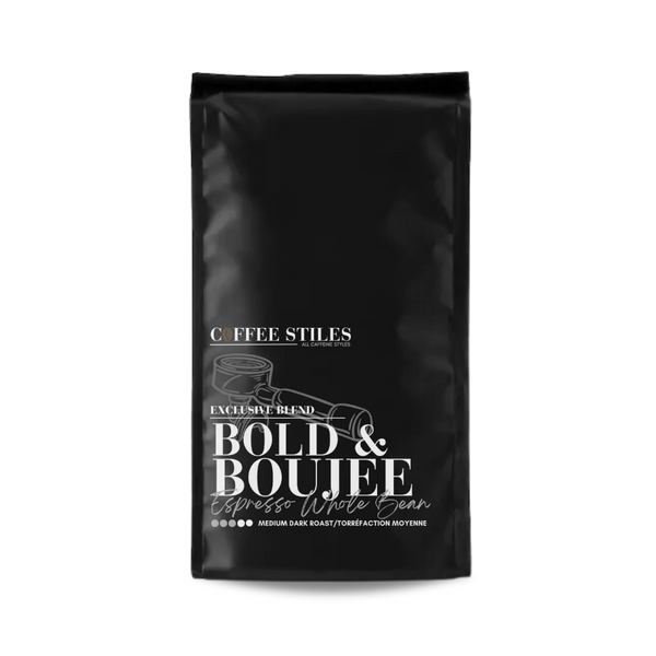 Coffee Stiles - Bold & Boujee