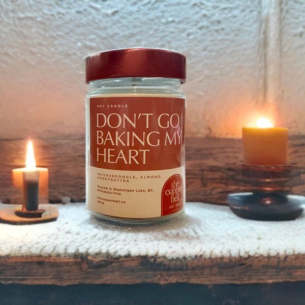 The Copper Bell - DON'T GO BAKING MY HEART Candle 285g